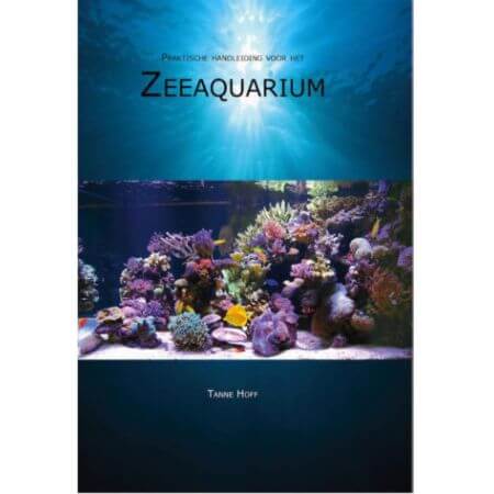 Tanne Hoff - Practical manual Sea aquarium - part 1